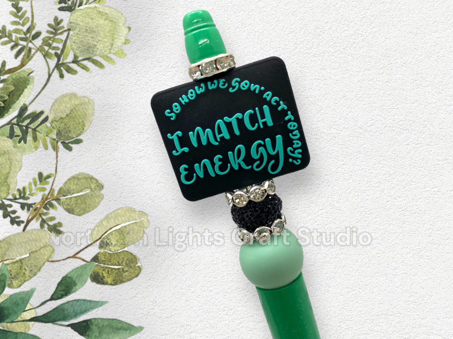 Sarcastic I Match Energy Beaded Pen, I Match Energy Sarcastic Pen, Sarcastic Silicone Beads, Sassy Pens, Attitude Pens