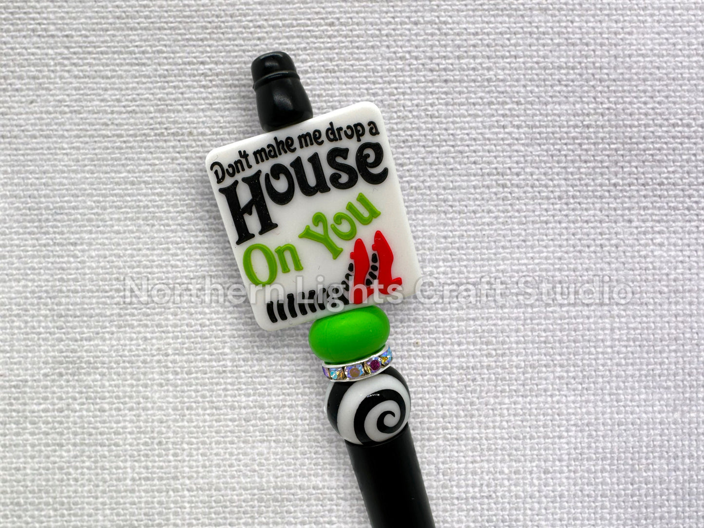 Sarcastic Beaded Pens, Sarcastic Wizard of Oz Pen, Don't Make Me Drop a House on You, Don't Go Bacon My Heart, Nacho Type, Cute Pens