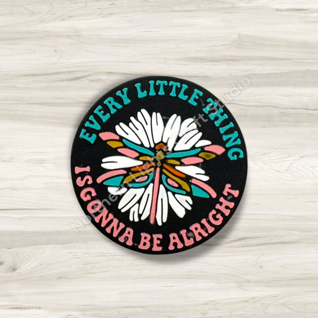 Every Little Thing Is Gonna Be Alright Dragonly Focal, Positivity and Encouragement Focal Bead, Dragonfly Focal, Dragonfly Bead, New Release