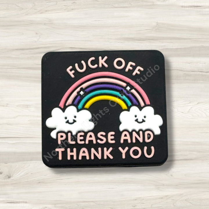 F*ck Off Please and Thank You Silicone Focal Bead, Sarcastic Bead, Bad Word Focal