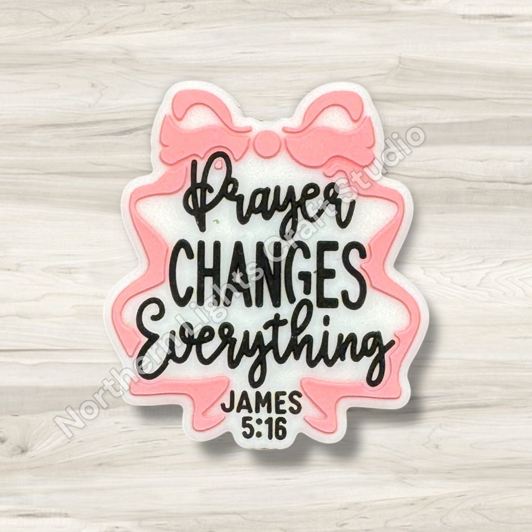 Prayer Changes Everthing Focal Bead