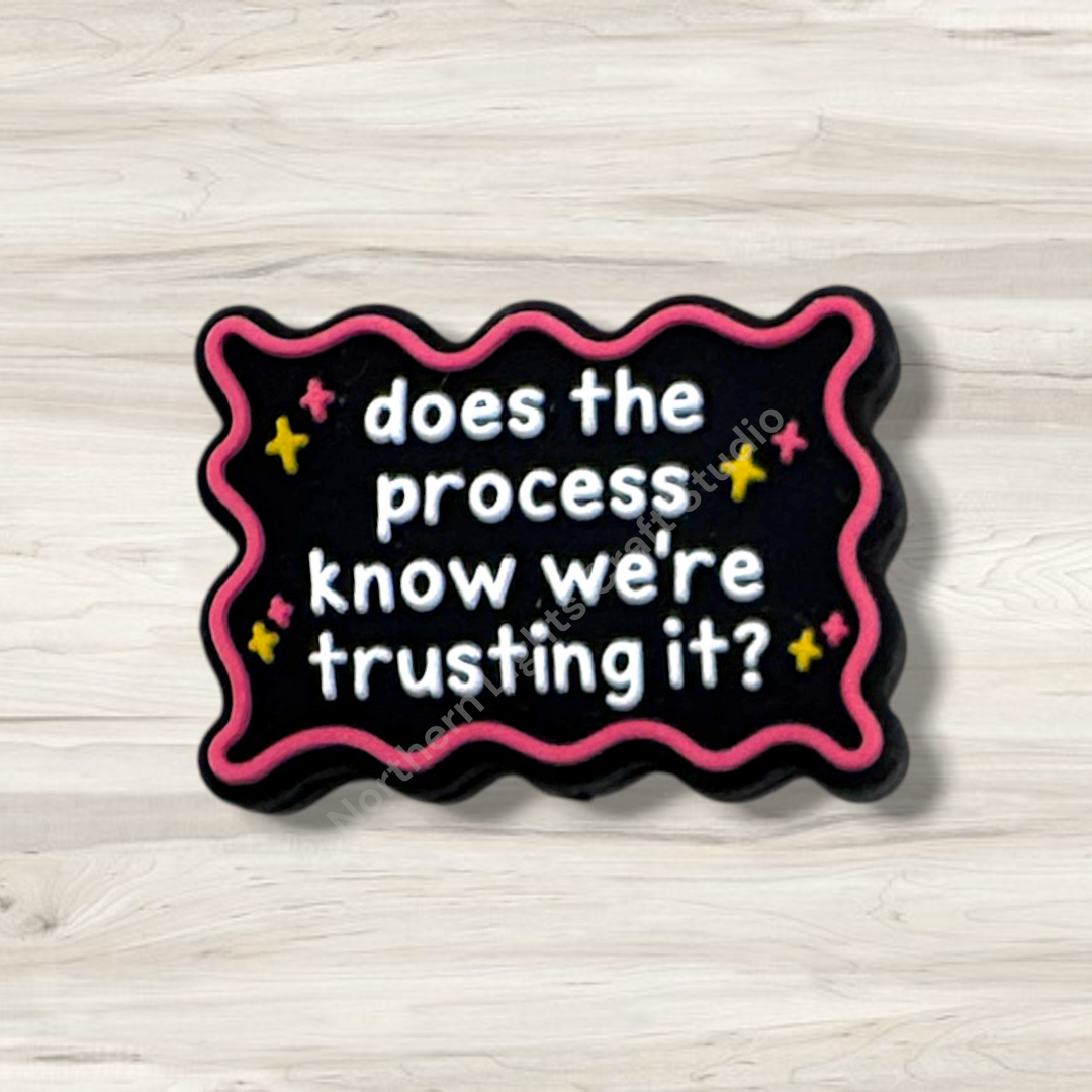 Does the Process Know We&