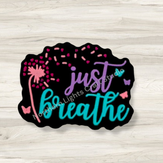 Just Breathe / Mental Health Awareness Focal