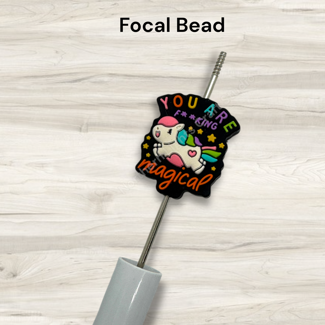 You Are F** Magical Silicone Focal Bead