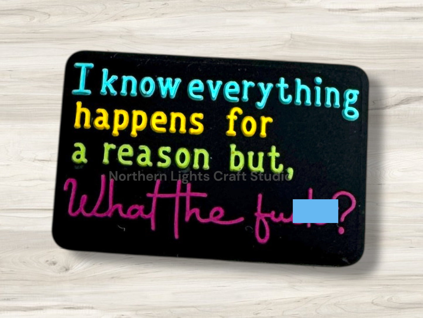I Know Everything Happens for a Reason, But WTF Silicone Focal Bead