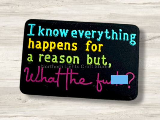 I Know Everything Happens for a Reason, But WTF Silicone Focal Bead