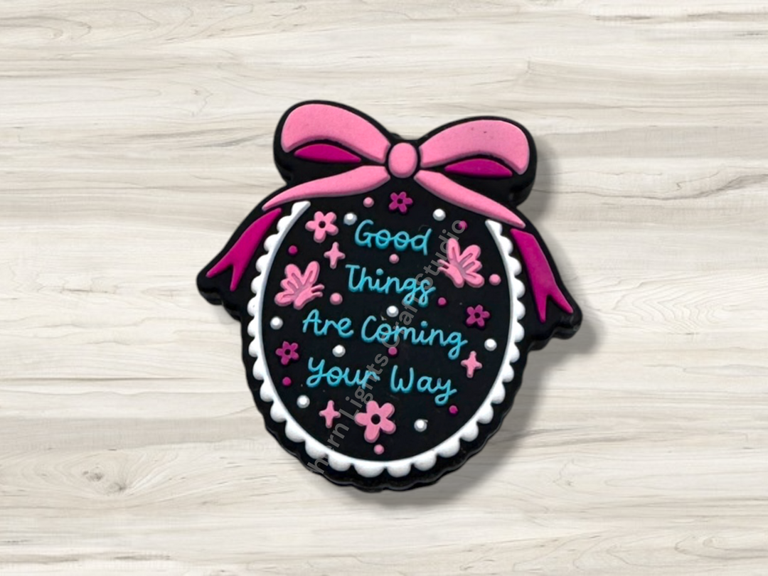 Good Things Are Coming Your Way Silicone Focal Bead