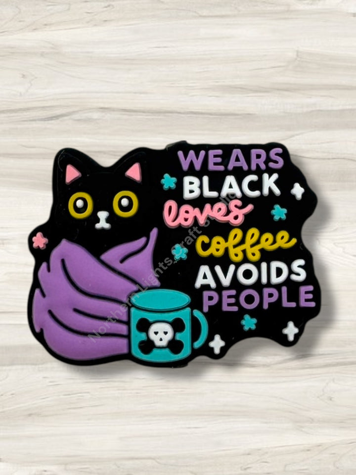 Wears Black Loves Coffee Avoids People Silicone Focal Bead