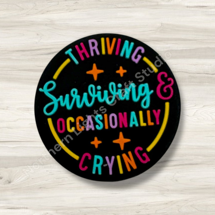 Thriving Surviving and Occasionally Crying Focal Bead
