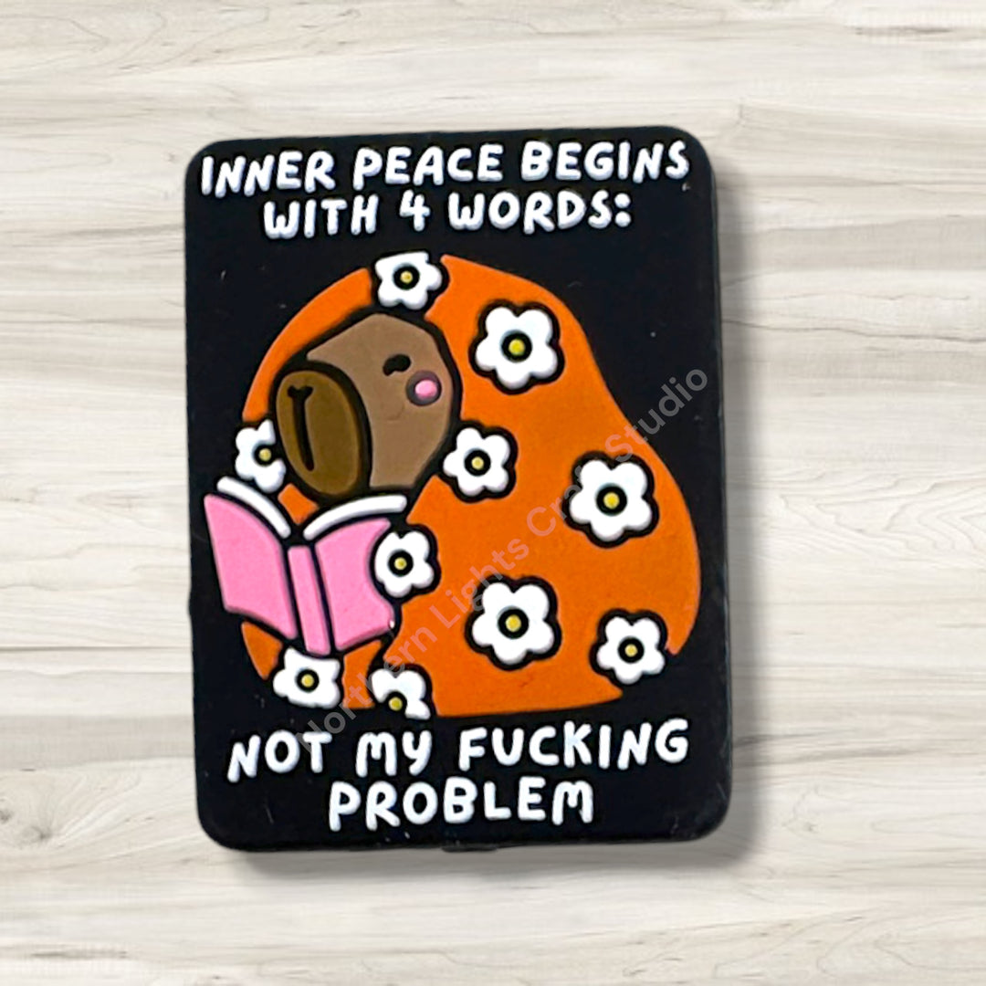 Inner Peace Begins With Four Words Not My F*cking Problem Silicone Focal Bead