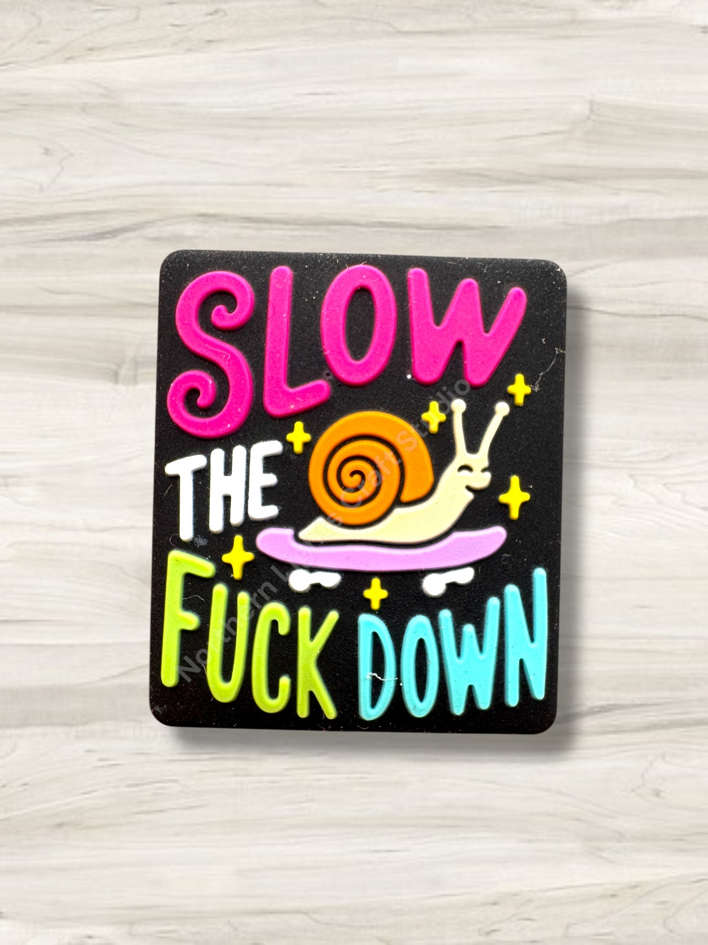 Slow the F*ck Down Silicone Focal Bead