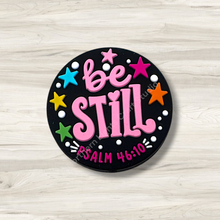 Be Still Psalm 46:10 Silicone Focal Bead