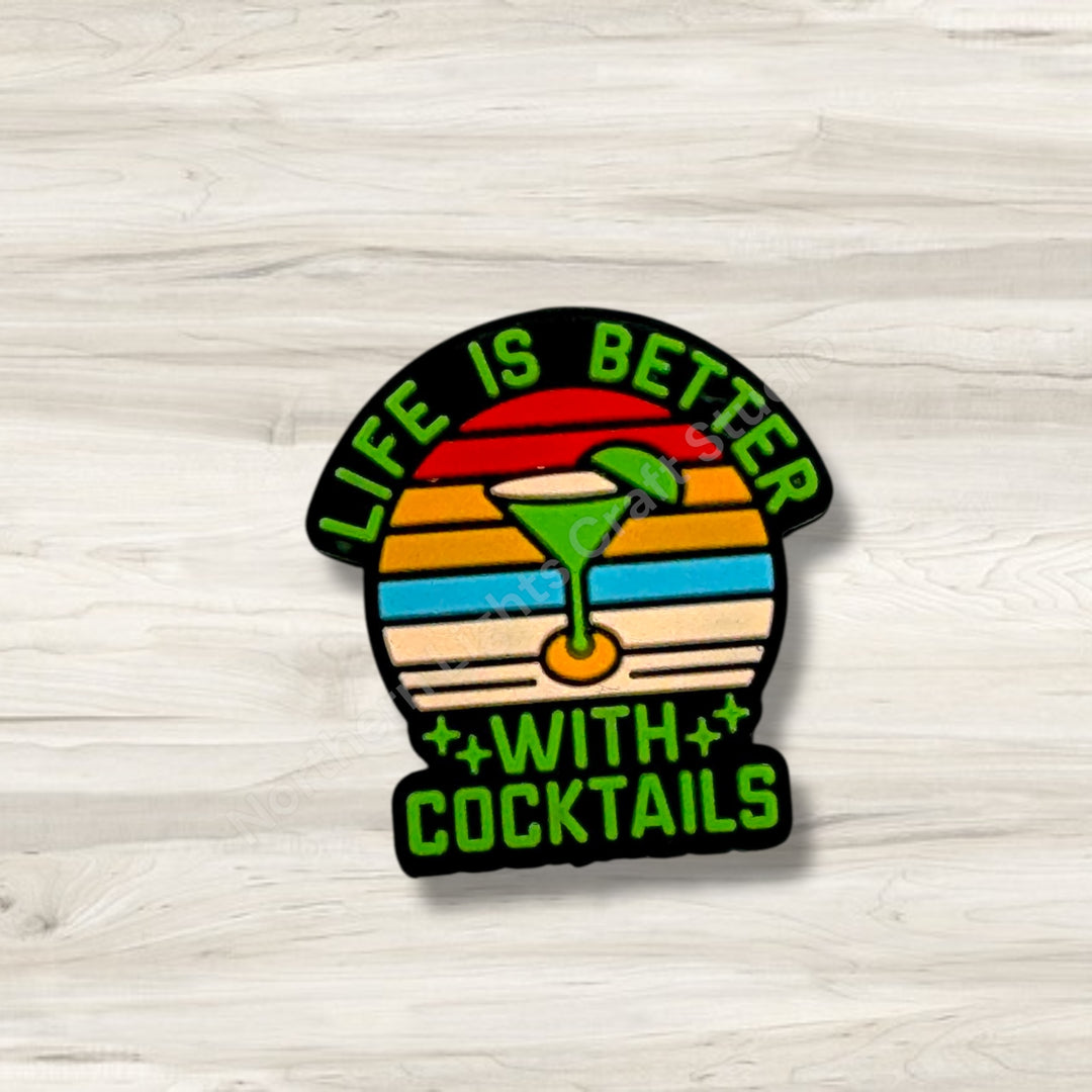 Life Is Better With Cocktails Silicone Focal Bead