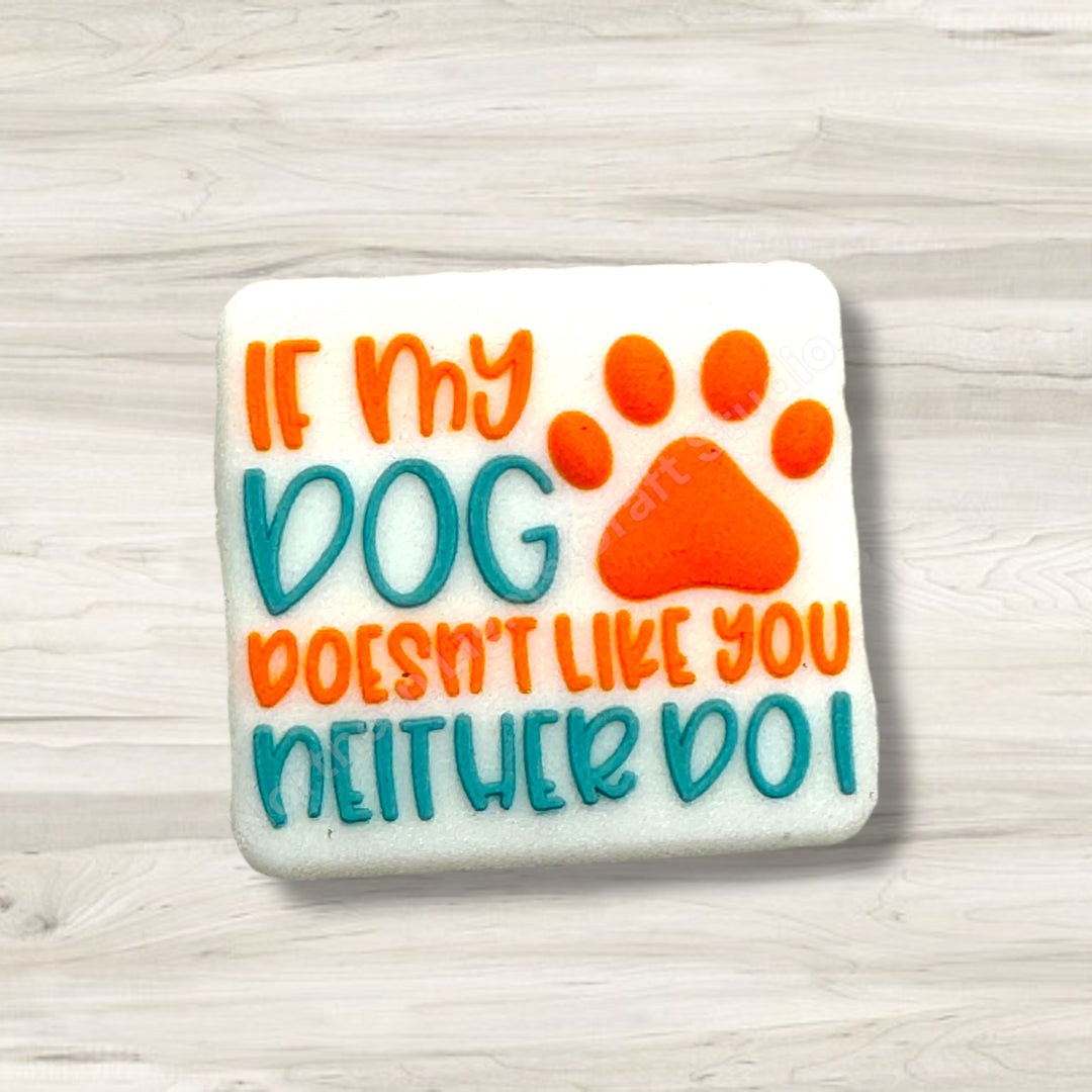 If My Dog Doesn&