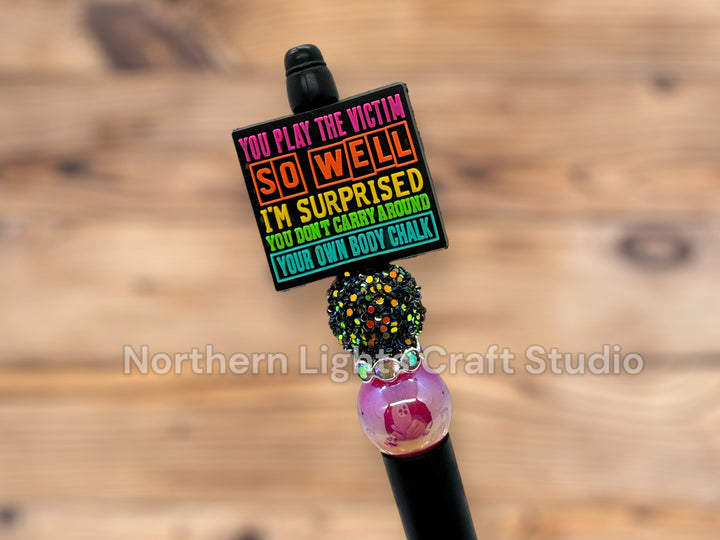Sarcastic Pens, Play Stupid Games Win Stupid Prizes Silicone Focal Bead Pen, Don&