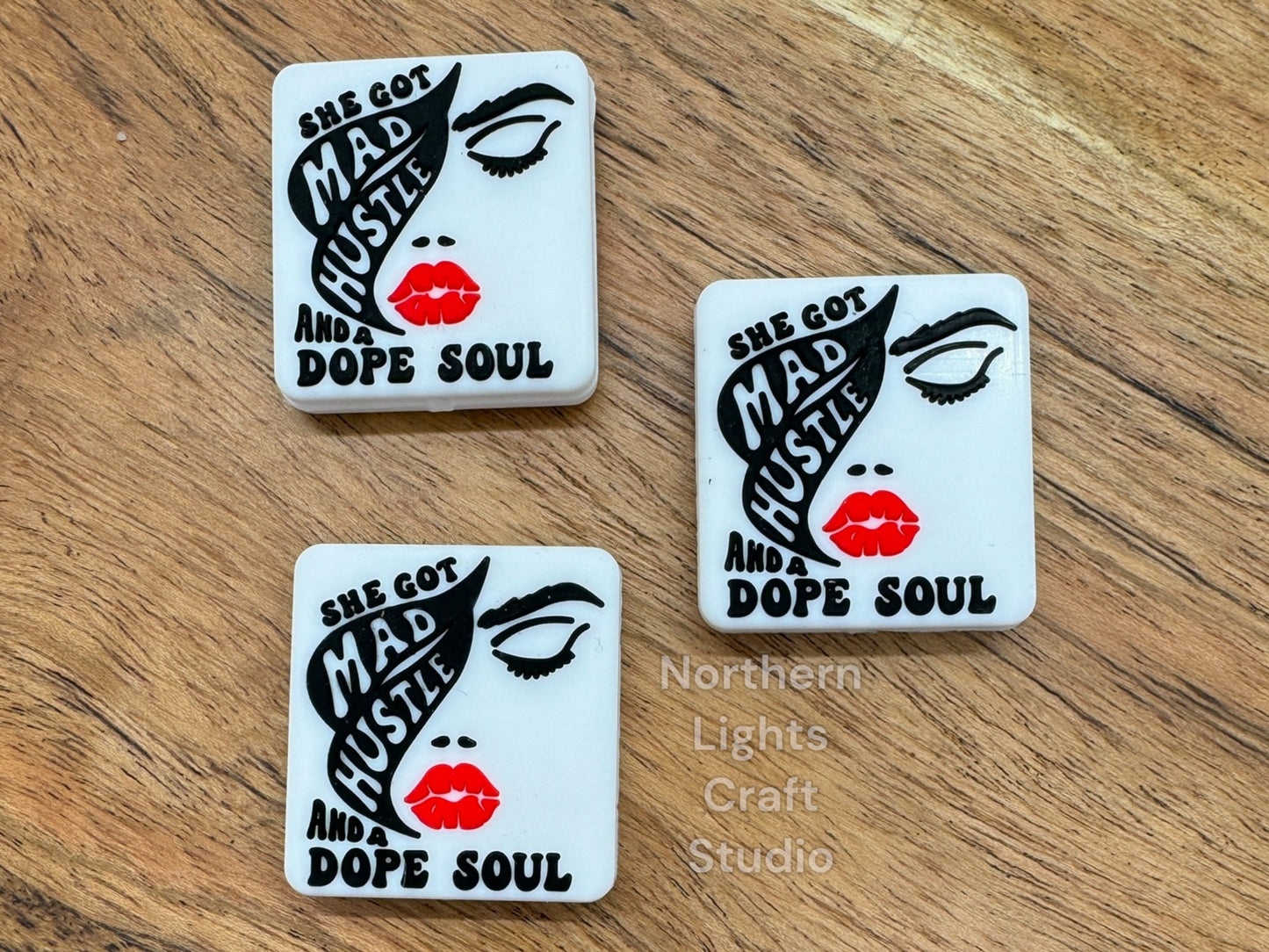 She Got Mad Hustle and a Dope Soul Silicone Focal Bead, New Release Focal, Silicone Focal