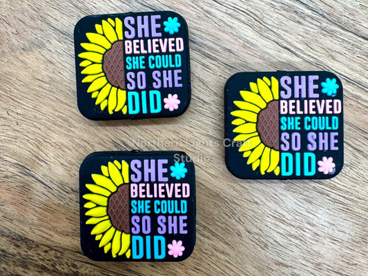She Believed She Could So She Did Silicone Focal Bead