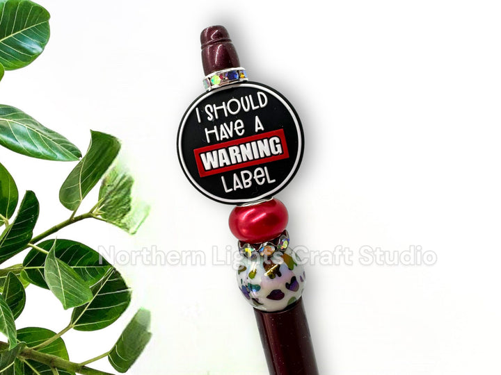 Beaded Sarcasm Pen, Sarcastic Pens, Everyone Was Thinking It, Patience Loading, Had My Patience Tested, I May Be Wrong, Warning Label
