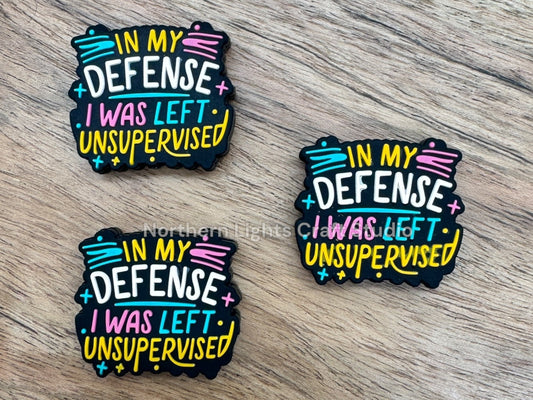 In My Defense I Was Left Unsupervised Silicone Focal Bead, Sarcastic Focal, Sarcasm Bead