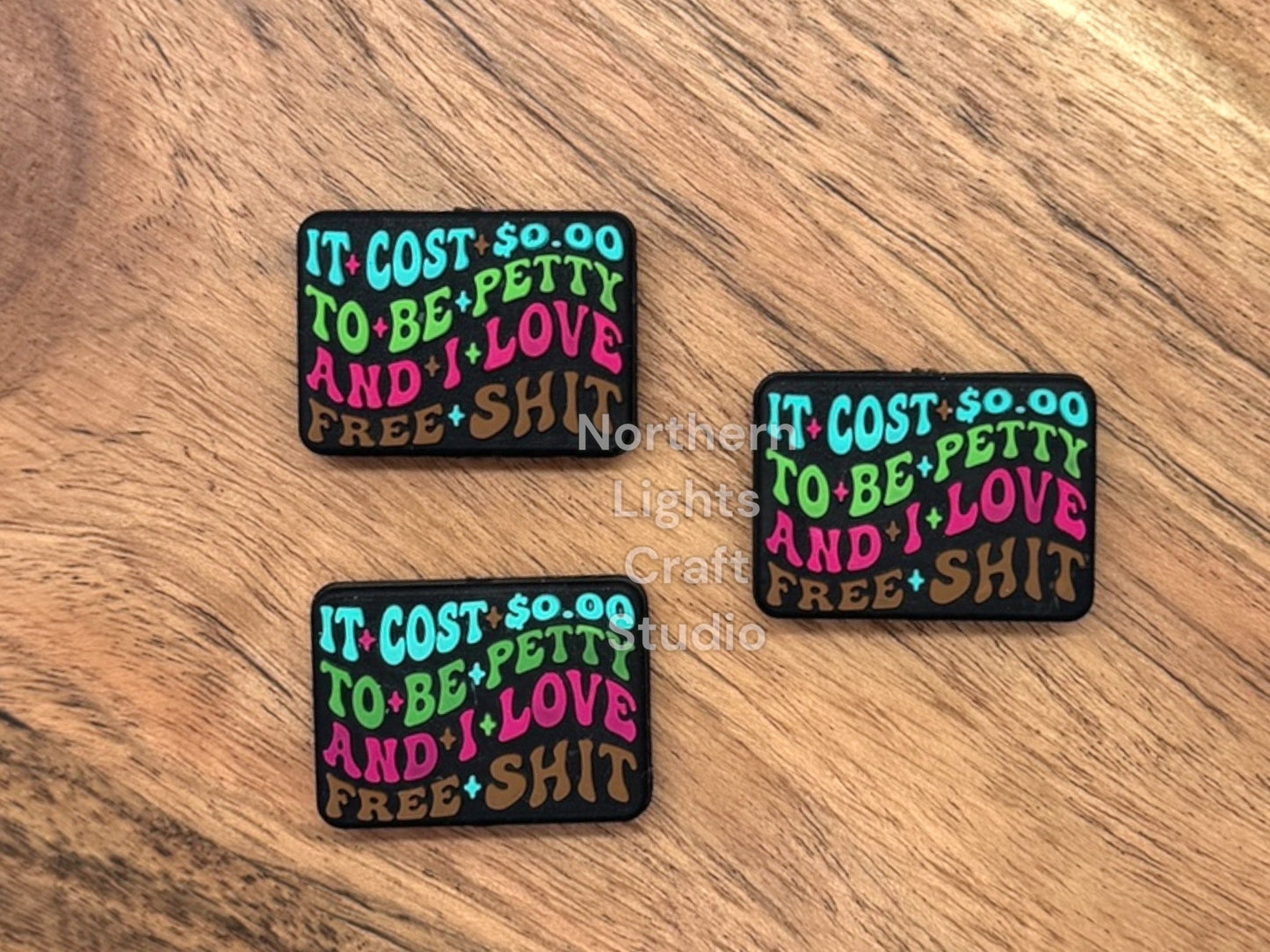 It Cost Zero Dollars to be Petty and I Love Free Sh*t Focal