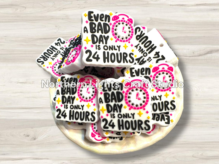 Even a Bad Day is Just 24 Hours Focal Bead