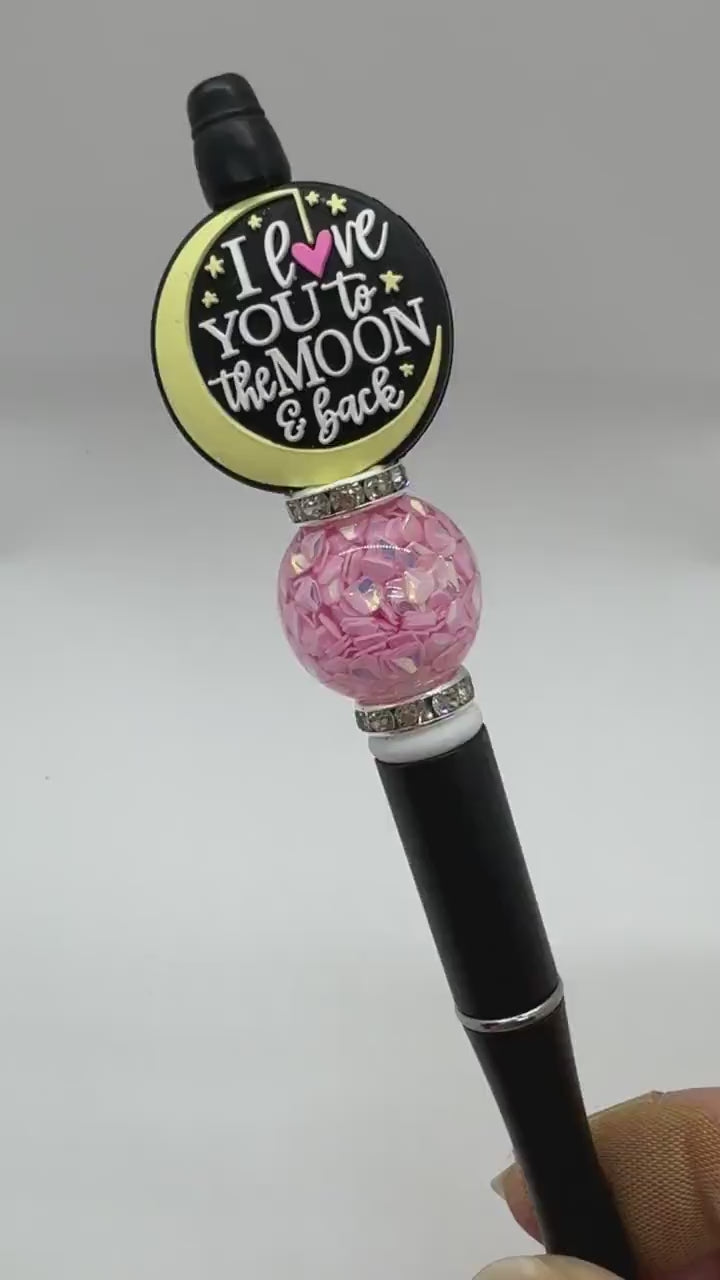 Custom Beaded I Love You to the Moon and Back Pen
