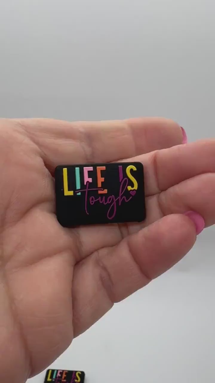 Life is Tough But So Are You Focal Bead, Positivity Focal, Two Sided Focal, Word Focal